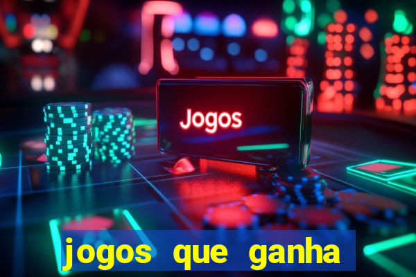 jogos que ganha dinheiro de verdade ios